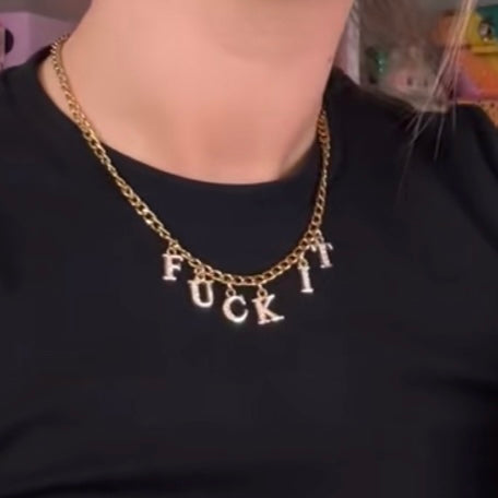 ‘Fuck it’ Necklace